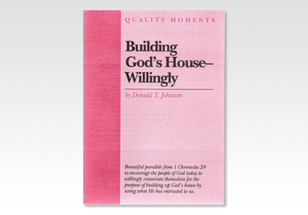 Building Gods House Willingly DTJ