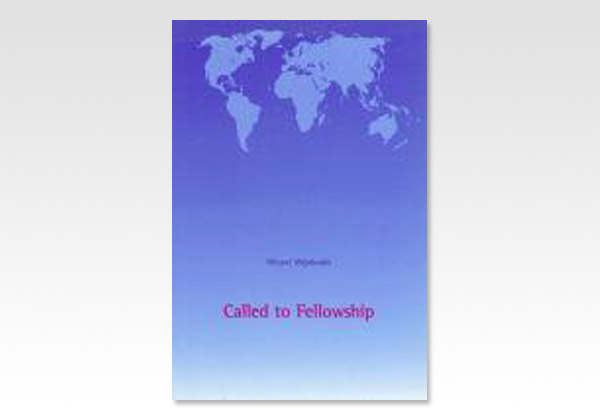 Called to Fellowship