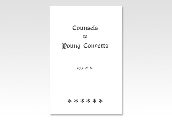 Counsels to Young Converts JND 1397
