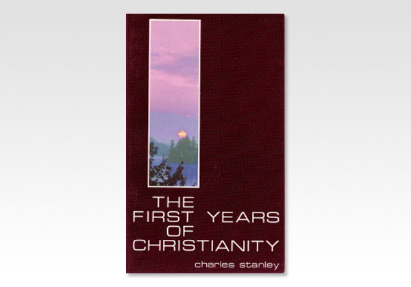 first years of christianity cs