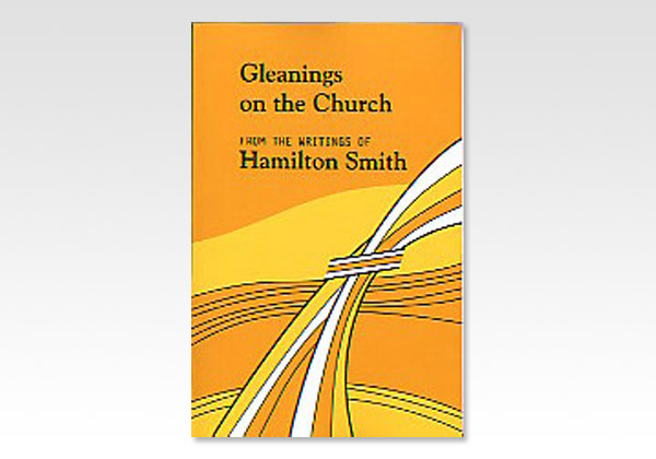Gleanings on the Church_H Smith