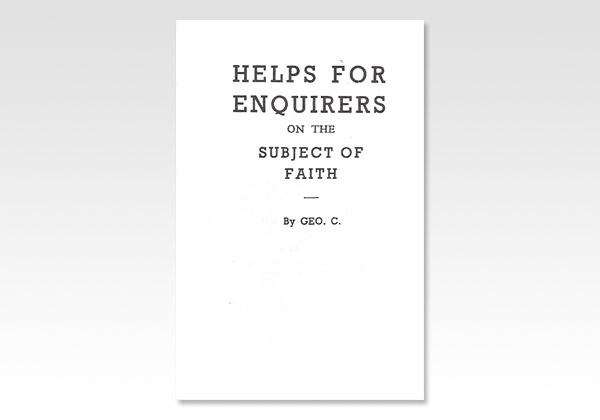 Helps for Enquirers on the Subject of Faith GC 703