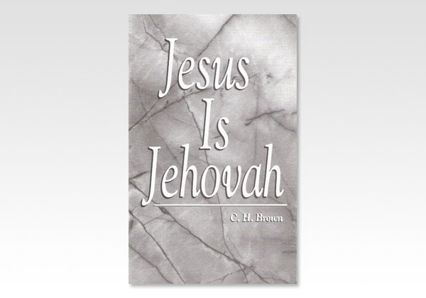 Jesus is Jehovah CHB 5992