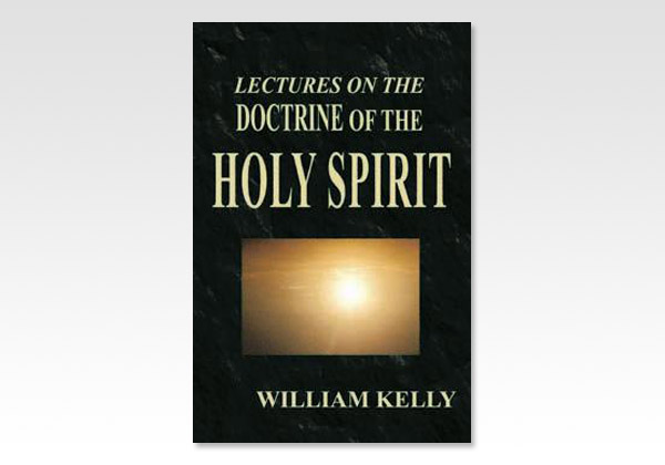 Lectures on the Doctrine of the Holy Spirit