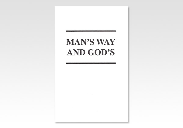 Man s Way and God s GC 687