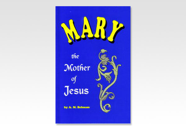 MarytheMotherofJesus_A MBehnam