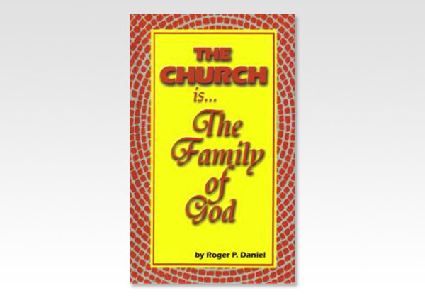 TheChurchistheFamilyofGod_R P Daniel_9168