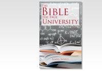 Bible the True University, The