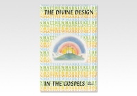 Divine Design in the Gospels