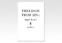 Freedom from Sin: What is it?