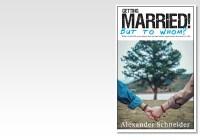 Getting Married! But to Whom?