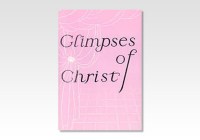 Glimpses Of Christ