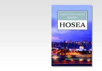 HOSEA - STUDIES IN THE MINOR PROPHETS - V1 