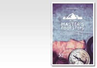 In the Master's Footsteps, How the Meekness of Jesus Changes Your Life
