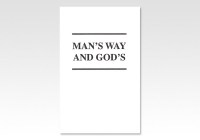Man's Way and God's