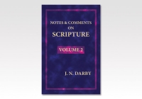 Notes and comments on Scripture (vol. 2/7)