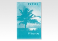 Prayer and the Prayer Meeting