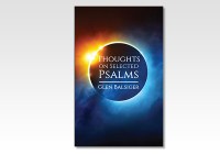 Psalms, Thoughts on Selected