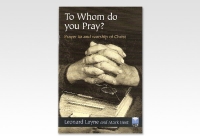 To Whom do you pray?