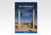 Two Churches? The question of the Church and Churches