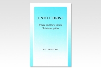 Unto Christ