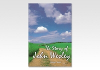 John Wesley, The Story of