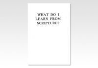 What do I learn from Scripture