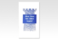 What does the Bible teach?