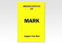 Mark, meditations on