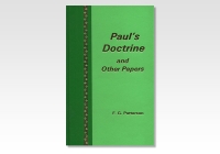 Paul's Doctrine & Other Papers