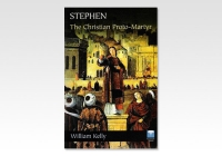 Stephen: The Christian Proto-Martyr